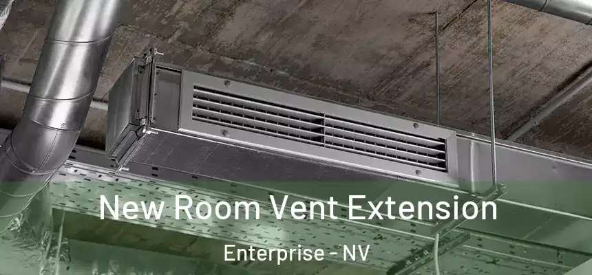 New Room Vent Extension Enterprise - NV